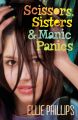 Scissors Sisters & Manic Panics