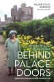 Behind Palace Doors - My Service as the Queen Mother's Equerry