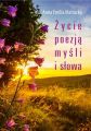 Zycie poezja mysli i slowa