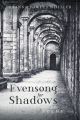 Evensong for Shadows