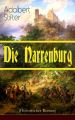 Die Narrenburg (Historischer Roman)