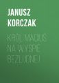 Krol Macius na wyspie bezludnej