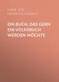 Ein Buch, das gern ein Volksbuch werden mochte