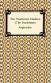 The Trachinian Maidens (The Trachiniae)