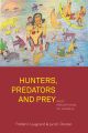 Hunters, Predators and Prey