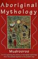 Aboriginal Mythology