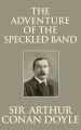 Adventure of the Speckled Band, The The