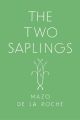 The Two Saplings