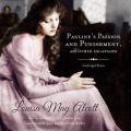 Pauline's Passion and Punishment, and Other Escapades