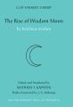 The Rise of Wisdom Moon