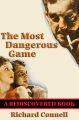 The Most Dangerous Game (Rediscovered Books)