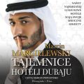 Tajemnice hoteli Dubaju