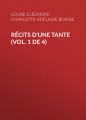 Recits d'une tante (Vol. 1 de 4)