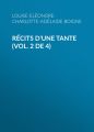 Recits d'une tante (Vol. 2 de 4)