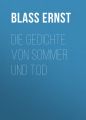 Die Gedichte von Sommer und Tod