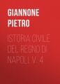 Istoria civile del Regno di Napoli, v. 4