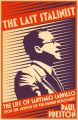 The Last Stalinist: The Life of Santiago Carrillo