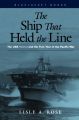 The Ship that Held the Line