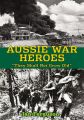 Aussie War Heroes