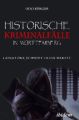 Historische Kriminalfalle in Wurttemberg