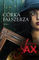 Corka falszerza. Tom 1