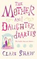 The Mother And Daughter Diaries