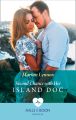 Second Chance With Her Island Doc