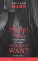 Sweet Thing / Make Me Want