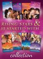 Rising Stars & It Started With… Collections