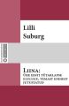 Liina : uhe eesti tutarlapse elulugu, temast enesest jutustatud