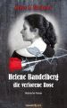 Helene Bandelberg - die verlorene Rose