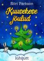 Kuusekese joulud