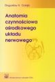 Anatomia czynnosciowa osrodkowego ukladu nerwowego