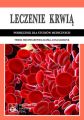 Leczenie krwia. Podrecznik dla studiow medycznych