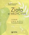 Ziola w medycynie. Choroby ukladu pokarmowego