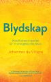 Blydskap: Mindfulness-wenke vir ’n vreugdevolle lewe