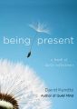 Being Present