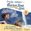 Chicken Soup for the Soul: Moms & Sons