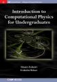 Introduction to Computational Physics for Undergraduates