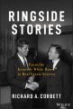 Ringside Stories