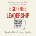 Ego Free Leadership