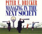 Managing in the Next Society