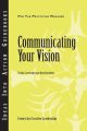 Communicating Your Vision