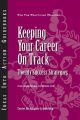 Keeping Your Career on Track: Twenty Success Strategies