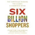 Six Billion Shoppers