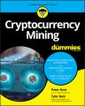 Cryptocurrency Mining For Dummies