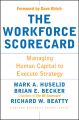 The Workforce Scorecard