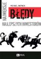 Najwieksze bledy najlepszych inwestorow