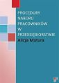 Procedury naboru pracownikow w przedsiebiorstwie