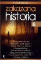 Zakazana Historia 6